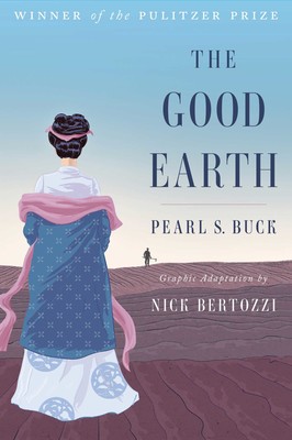 “The Good Earth” Literature Capsule #2